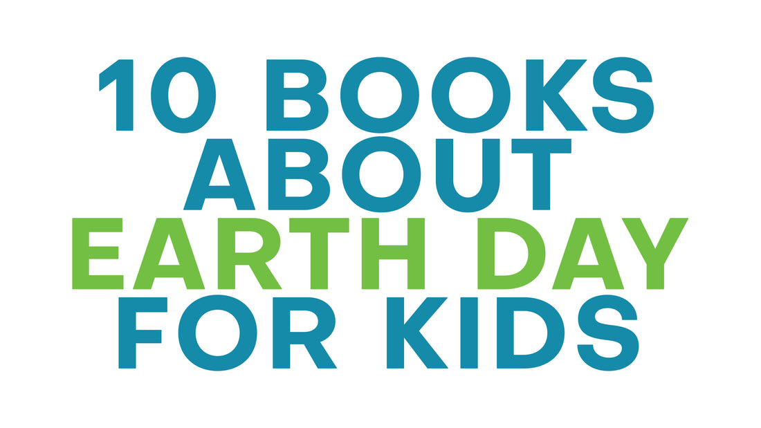 10 Books about Earth Day for Kids
