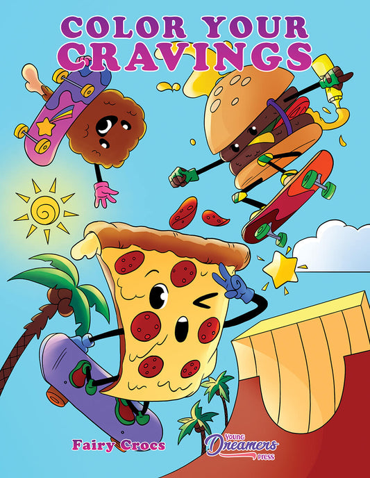 Color Your Cravings: A Junk Food Coloring Book