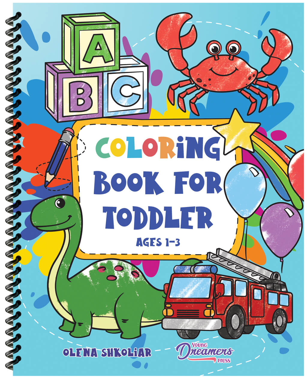 Coloring Book for Toddler (Spiral Edition)