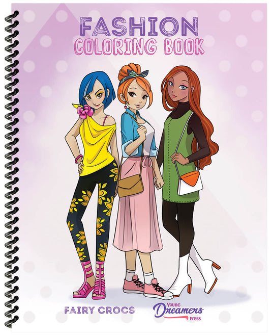 Fashion Coloring Book: Stylish Designs, Street Fashion, and Retro Attire (Spiral Edition)