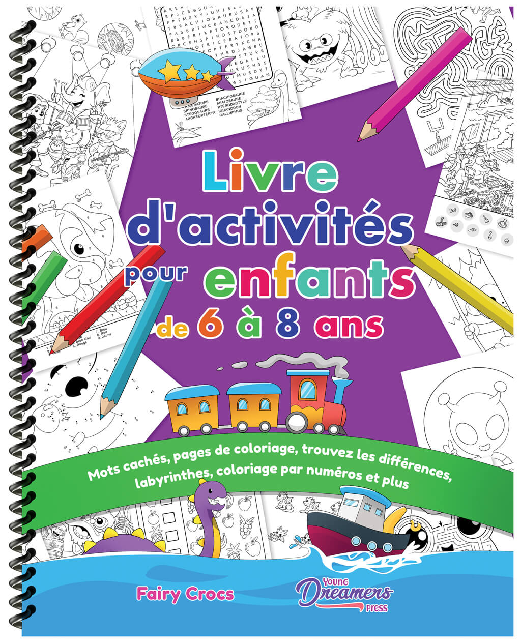 Livre d'activités pour enfants de 6 à 8 ans (Couverture à spirales)