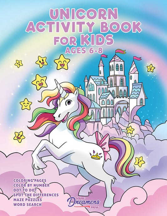 Unicorn Activity Book for Kids Ages 6-8: Unicorn Coloring Book and Kids Activities