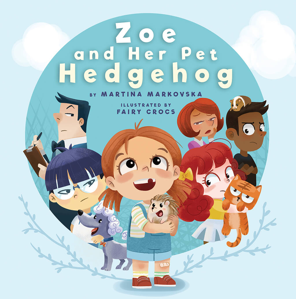 Zoe and Her Pet Hedgehog (Hardcover)