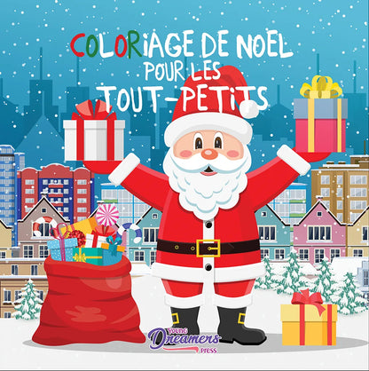 Coloriage de Noël pour les tout-petits, couverture avec le Père Noël, cadeaux et ville enneigée