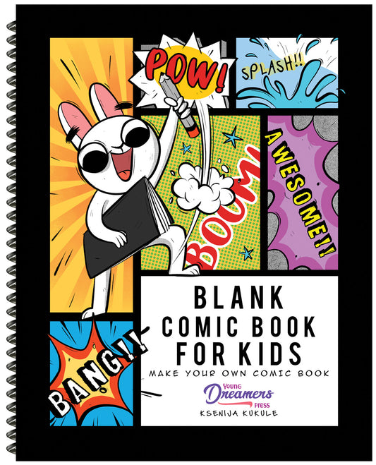 Blank Comic Book for Kids: Make Your Own Comic Book (Spiral Edition)