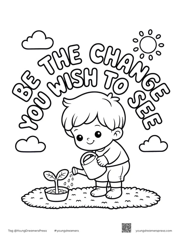 Free printable Free Earth Day Be the Change Printable coloring page for kids