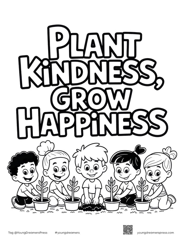 Free printable Free Earth Day Plant Kindness Grow Happiness Printable coloring page for kids