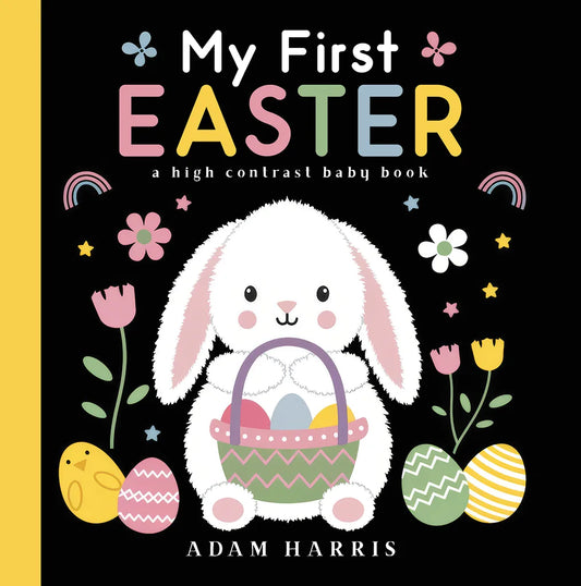 Book cover of 'My First Easter' with a bunny holding an Easter basket on a black background.