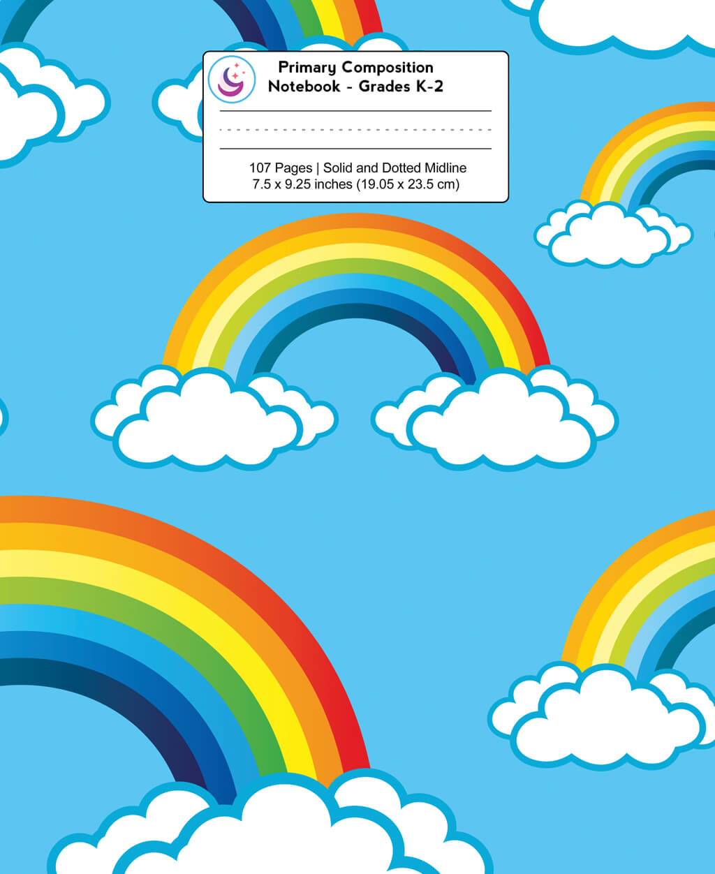 Primary Composition Notebook: Rainbow Clouds
