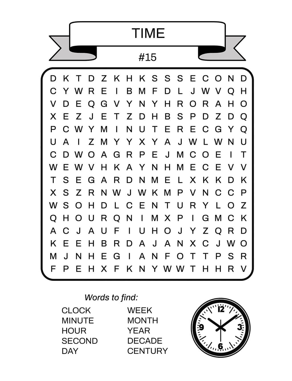 Time-themed word search puzzle #15 for kids ages 6-8 with vocabulary including clock, minute, hour and century. Includes clock illustration for coloring, combining fun and educational value.