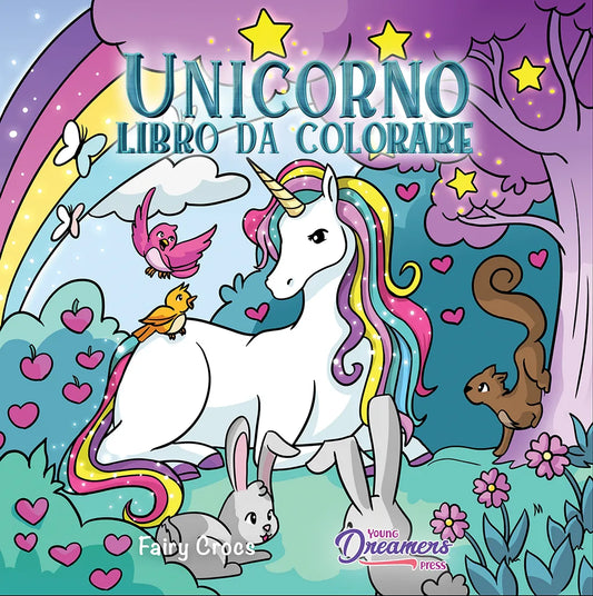 Copertina libro da colorare unicorni per bambini di Young Dreamers Press con arcobaleno