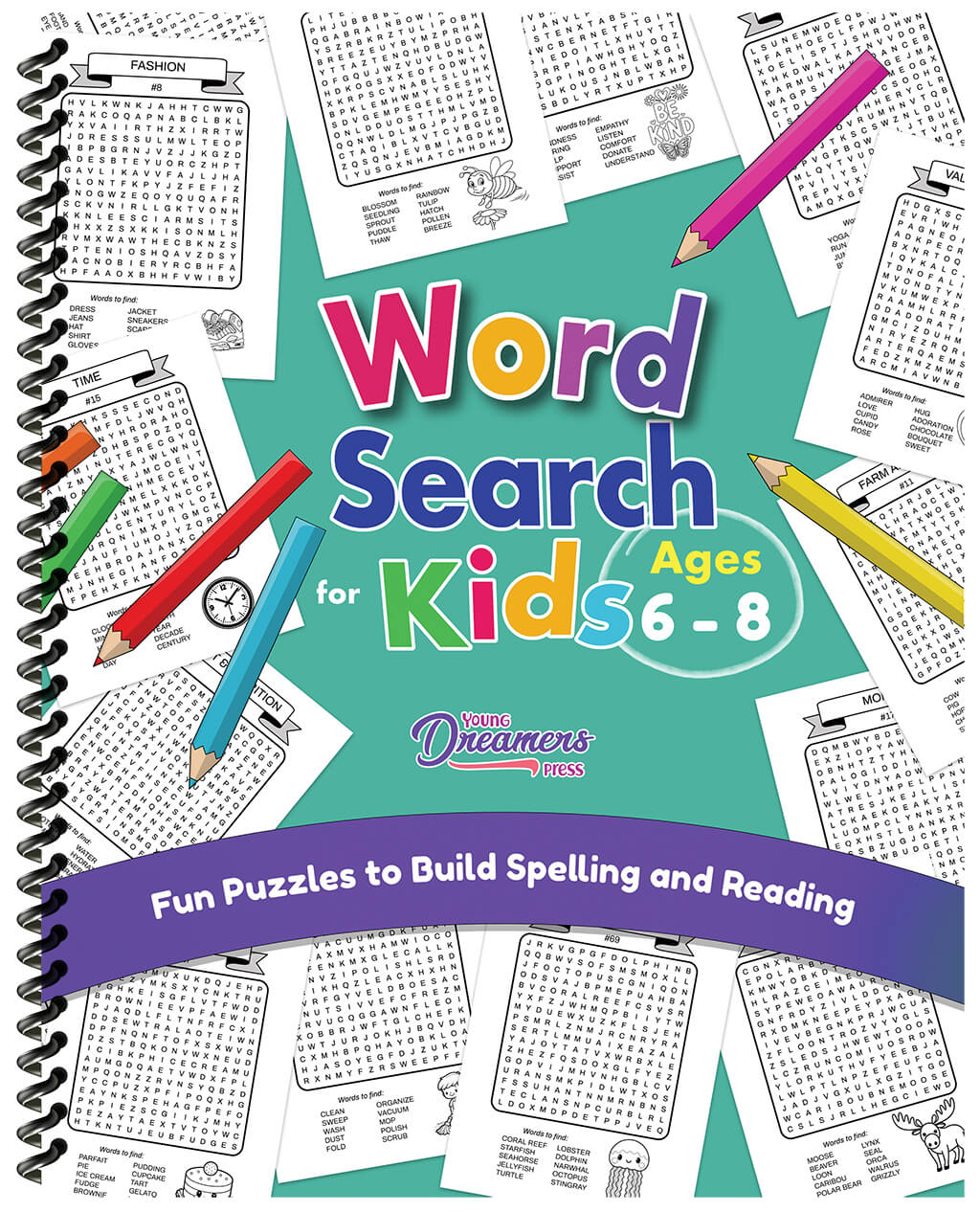 Spiral bound Word Search Book for Kids Ages 6-8 with colorful pencils and multiple themed puzzles visible. Educational activity book by Young Dreamers Press designed to improve spelling and reading skills.