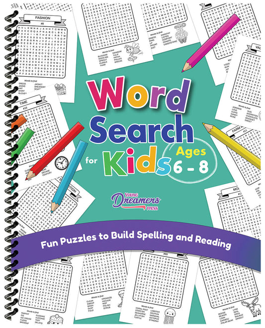Spiral bound Word Search Book for Kids Ages 6-8 with colorful pencils and multiple themed puzzles visible. Educational activity book by Young Dreamers Press designed to improve spelling and reading skills.
