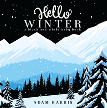 Load image into Gallery viewer, Hello Winter: A Black and White Baby Book
