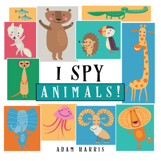 I Spy Animals!: A Guessing Game for Kids