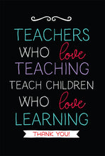 Load image into Gallery viewer, Teachers Who Love Teaching: Thank You/Retirement Gift
