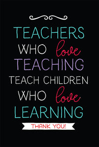 Teachers Who Love Teaching: Thank You/Retirement Gift