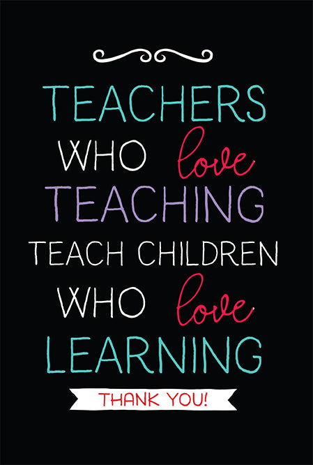 Teachers Who Love Teaching: Thank You/Retirement Gift